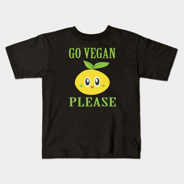 Go Vegan Please Kids T-Shirt by JevLavigne